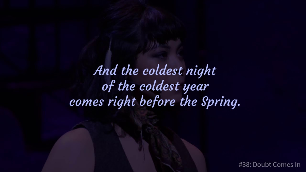 Hadestown Lyrics: 38 Doubt Comes In - YouTube