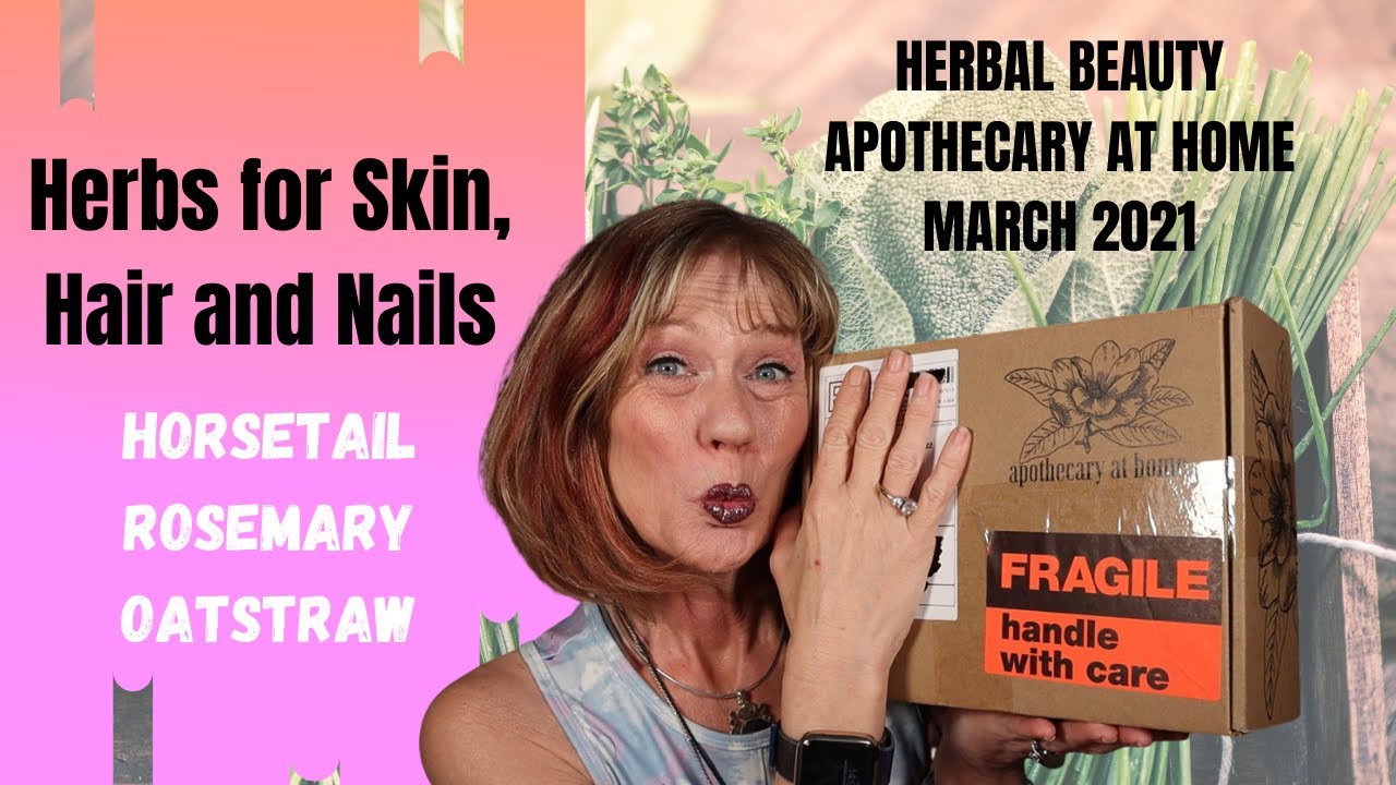 Herbs for Skin, Hair and Nails // Rosemary, Horsetail and Oatstraw