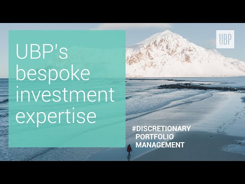 UBP's Bespoke Investment Expertise