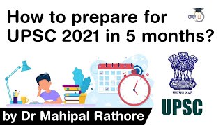 How to prepare for UPSC 2021 in FIVE months? Strategy by Dr Mahipal Rathore #UPSC #IAS #UPSC2021