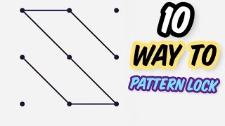 10 Easy Way " S " Pattern lock !!! [2021]