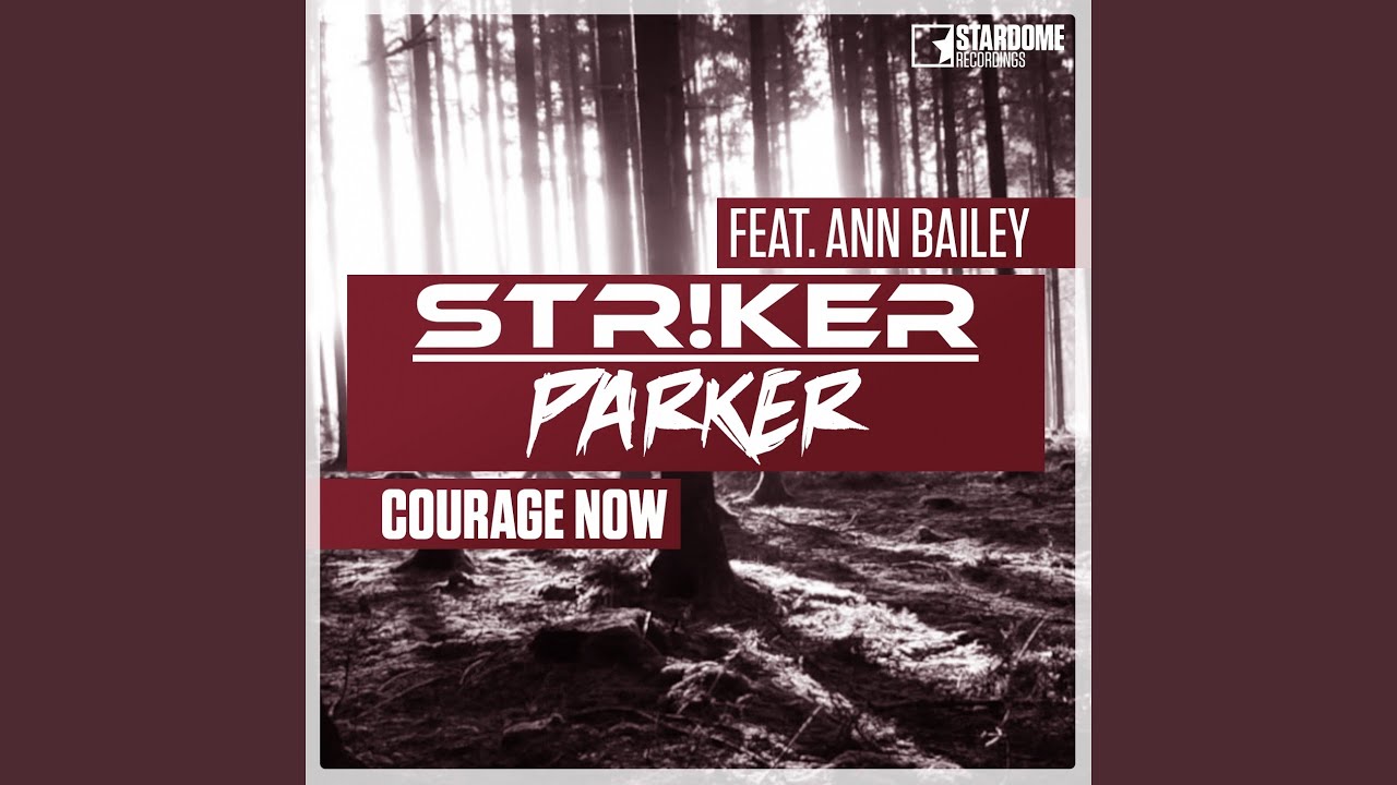 Tonton Courage Now (feat. Ann Bailey) di YouTube