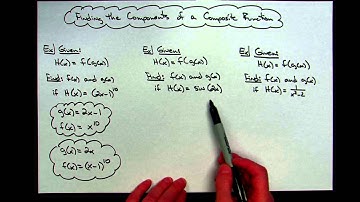Finding the Components of Composite Functions