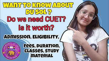 DU SOL Explained : All about SOL in detail || Delhi University