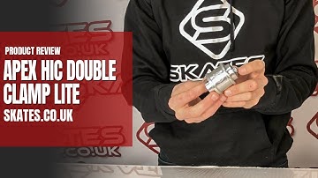 APEX HIC DOUBLE CLAMP LITE - 🤩 PRODUCT REVIEW & UNBOXING! - Skates.co.uk