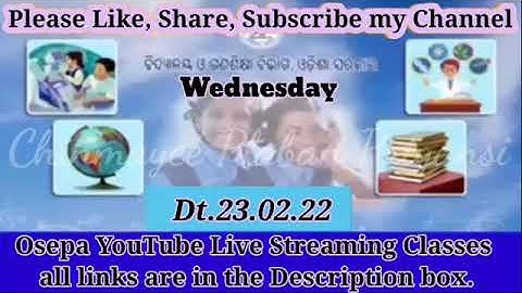 OSEPA//Dt.23.02.22//WED//YouTube Live Streaming Classes all Links//Cl 1 to Cl 10//CHINMAYEE PATEL