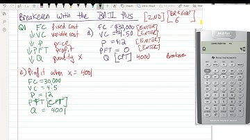 Using the BAII Plus for Breakeven Analysis