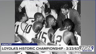 #WGNTBT: 60th anniversary of Loyola men's basketball's historic championship