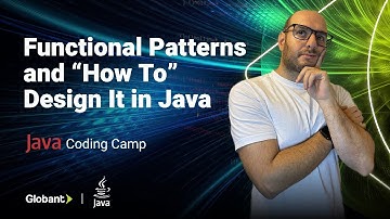 Functional Patterns and “How To” Design It in Java | Java Code Camp🏕 | Live Coding Sessions