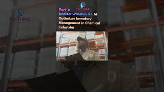 Smarter Warehouses: AI Optimizes Inventory Management in Chemical Industries! Part 6 #ai #viral