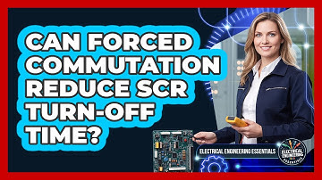 Can Forced Commutation Reduce SCR Turn-Off Time?