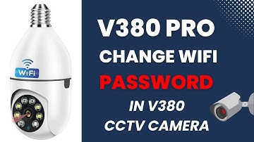 How To Change Wifi Password in v380 Pro Camera | v380 pro change wifi password (English)