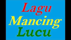 Lagu mancing lucu versi jawa  - Durasi: 3:19. 