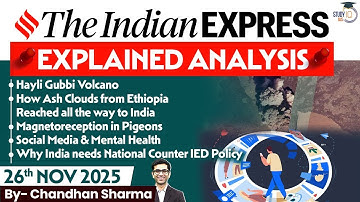 Indian Express Analysis | 26th November 2025 | The Indian Express Newspaper Analysis