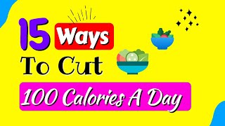 How to CUT calories (How to lose weight WITHOUT hunger) | Wellness