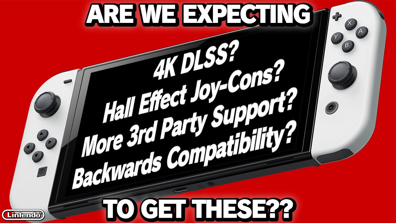 Does Nintendo need to do THESE to meet Expectations with Their Console ...