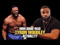 How GOOD was Tyron Woodley Actually?