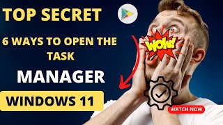 6 Ways to Open the Task Manager in Windows 11