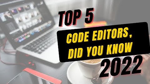 Top 5 code editors in 2022.#vs code #codeeditor.