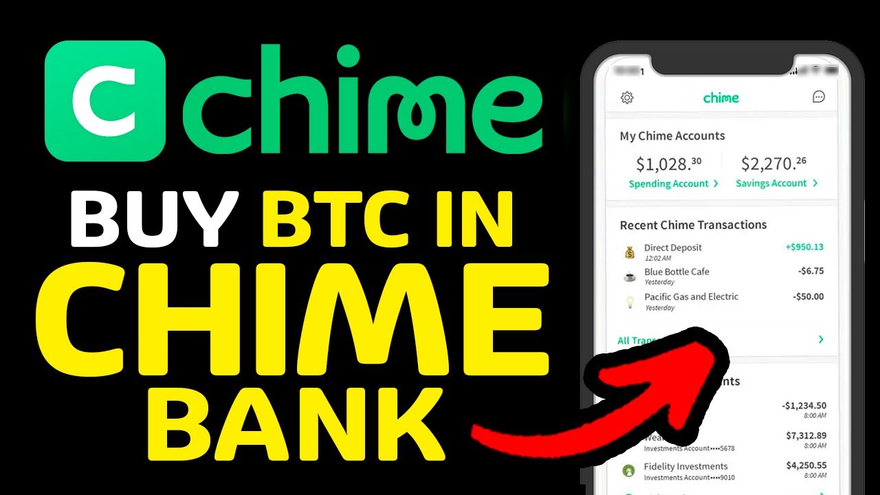 How To Buy Bitcoin with Chime Bank