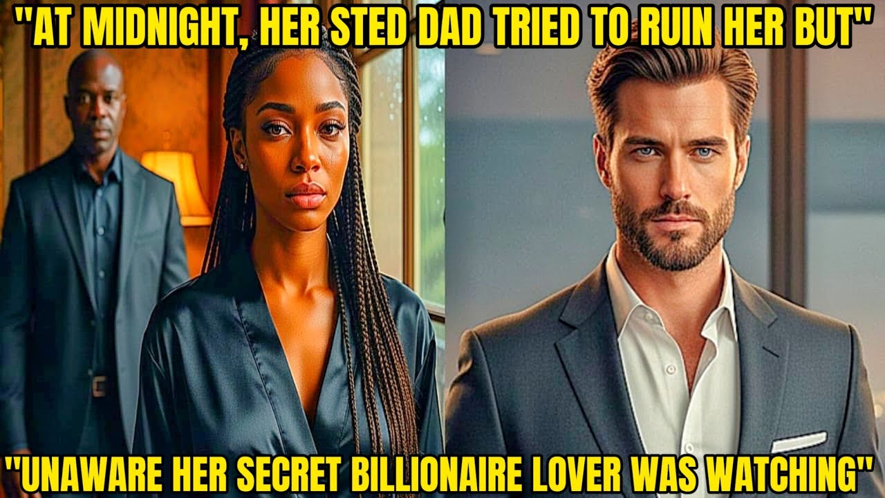 At Midnight Her Stepdad Tried to Ruin Her… Unaware Her Secret Billionaire Lover Was Watching…