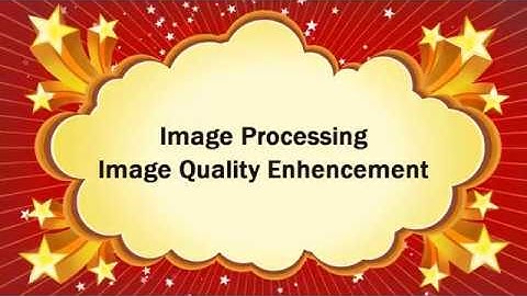 Image Quality Enhancement+ Matlab code