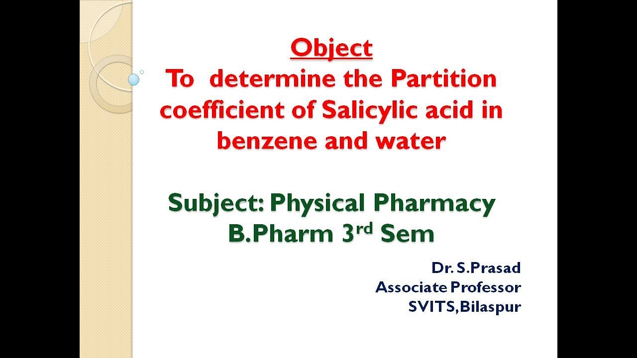  an experiment to determine partition coefficient of salicylic acid in