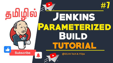 Jenkins Parameterized Build Tutorial in Tamil | Jenkins Tutorial #7