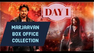 Marjaavaan Box Office Collection Day 1, Marjaavaan Movie Collection
