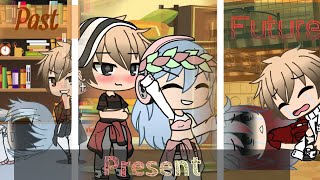 ||Past/Present/Future||*Love* {Gacha Life} GLMM