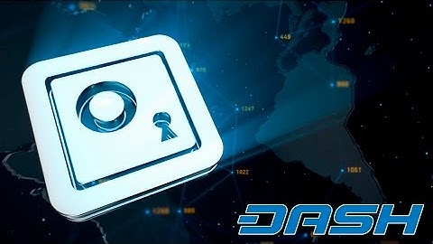 Dash: Digital Cash (Community Promotion Video # 2) = P15E06