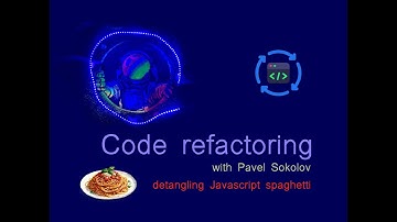 Refactoring Javascript Spaghetti - Session 1