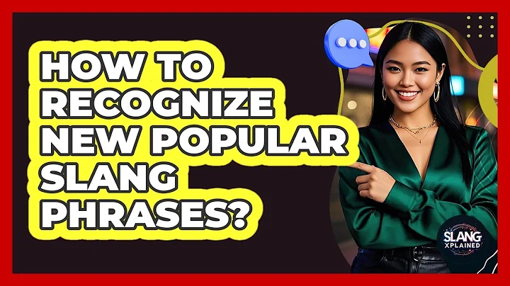 How to recognize new popular slang phrases?