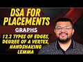 12.2 Types of Edges in a Graph | Degree of Vertex/Node | Handshaking Lemma | Karan Mashru