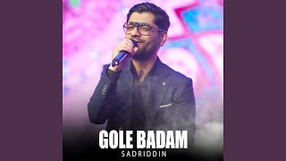 Gole Badam - Sadriddin