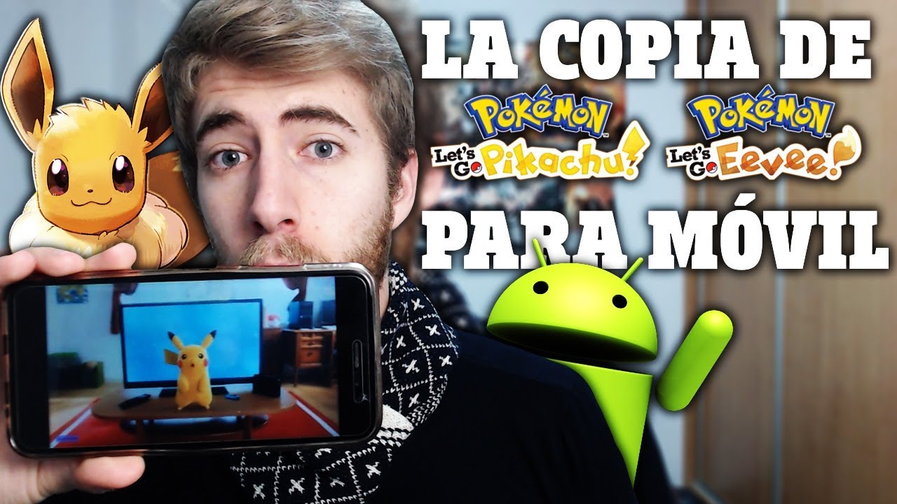 DESCARGA APK DE LA COPIA DE POKÉMON LETS GO PARA MÓVILES!