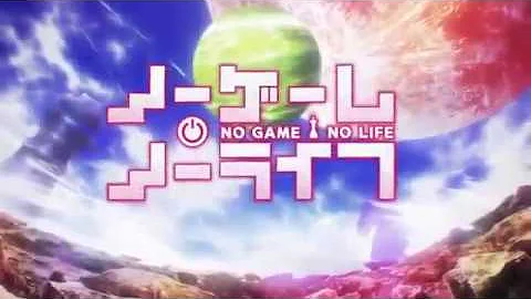 No Game No Life OP - English Dubbed