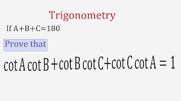 if A+B+C=180 Prove that cotAcotB+cotBcotC+cotCcotA=1