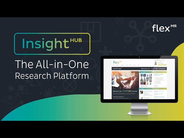 FlexMR InsightHub - The All-in-One Community, Panel & Research Platform