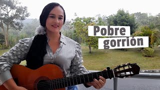 POBRE GORRIÓN | Milena Hernández (Cover)