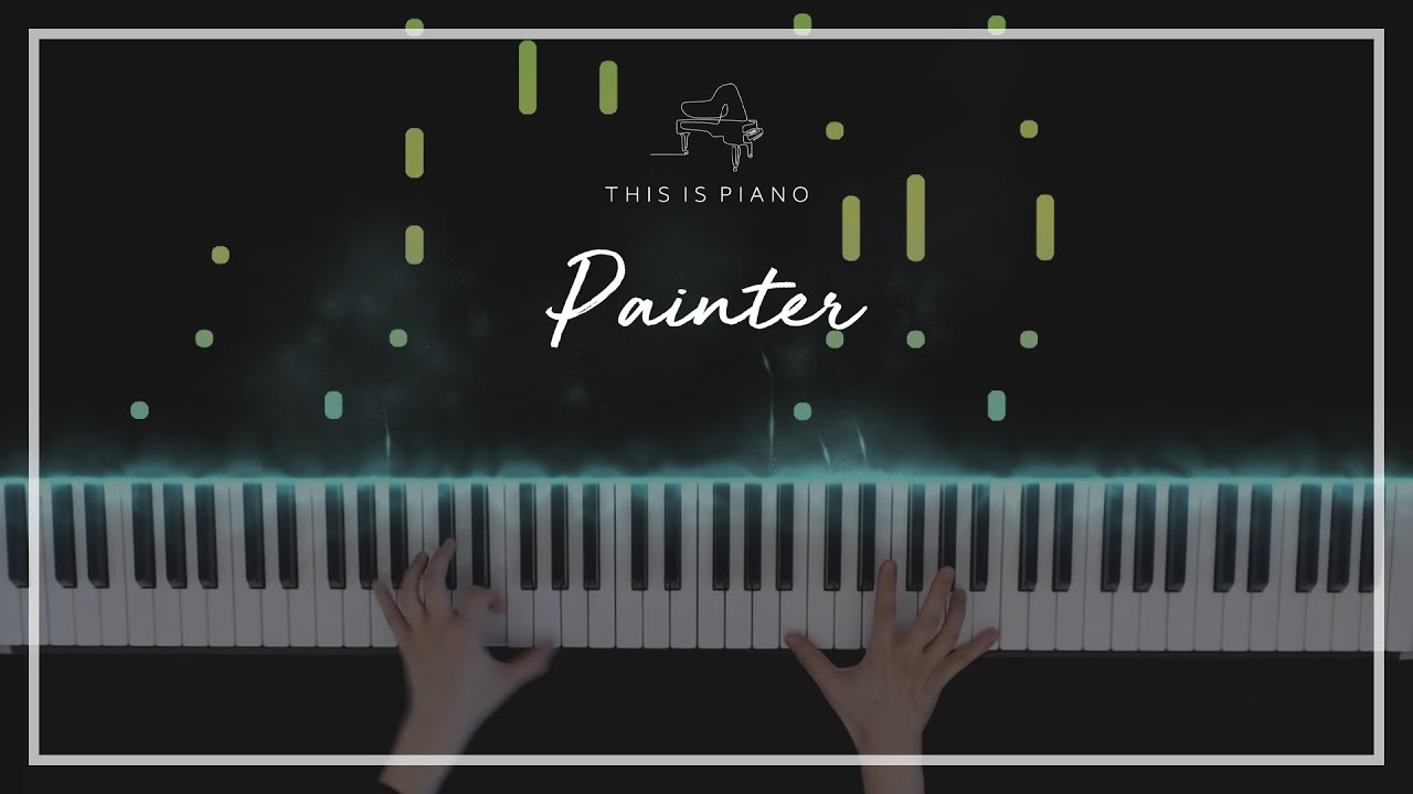 halyosy | 페인터 (Paintër) | 피아노 커버