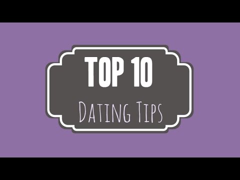 Top 10 Dating Tips (from The Menzoid) from YouTube · Duration: 5 minutes 45 seconds Top 10 Dating Tips (from The Menzoid) from YouTube · Duration: 5 minutes 45 seconds