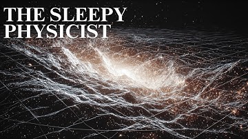 The Sleepy Physicist | Could Spacetime Fabric Hide Dimensions We Cannot See