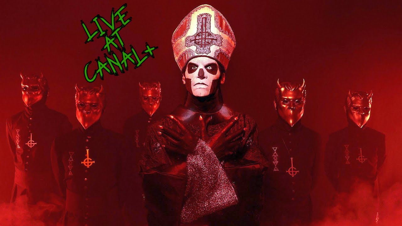 Ghost Live At live at Canal + YouTube