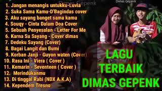 Ful album Dimas gepeng😘😘