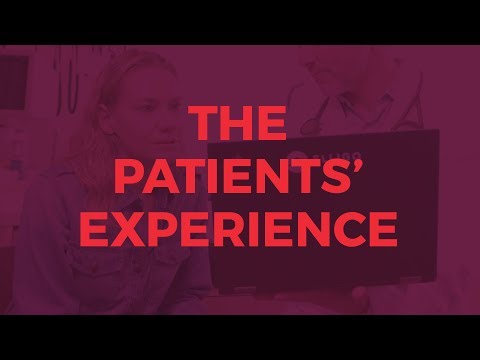 The Patients’ Experience