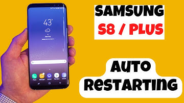 Samsung S8 / Plus Auto restarting Problem Solution 2023
