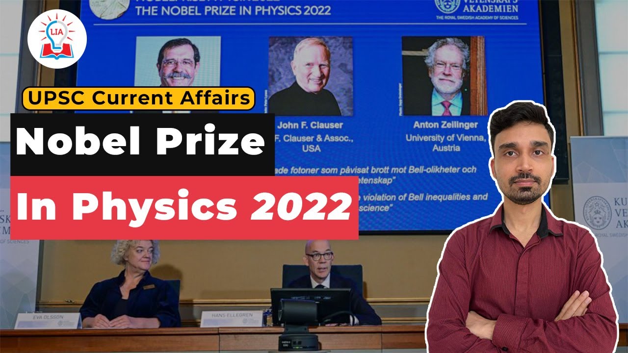 Nobel prize in Physics The Strange World of Quantum Physics UPSC