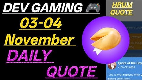 Hrum Quote Of The Day | 03-04 November | Hrum Airdrop #kdp_gaming