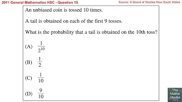 2011 General Maths HSC Q15 How to find the probability of a coin toss given previous coin tosses